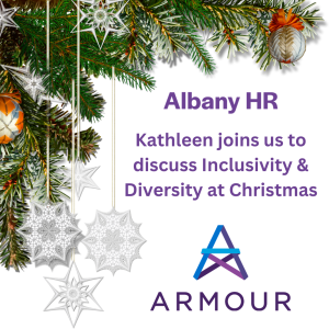 Kathleen joins us to discuss inclusivity and diversity during the winter holiday season. Armour Risk Consulting.